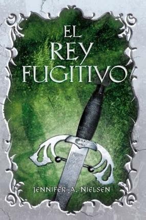 El rey fugitivo (The Ascendance Trilogy, #2)