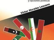 Presentación libro ‘Norte África: Rebeliones Sociales Opciones Políticas' arabista Victor Morales