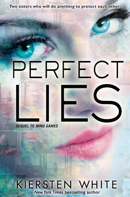 Portada Revelada: Perfect Lies (Mind Games, #2) de Kiersten White