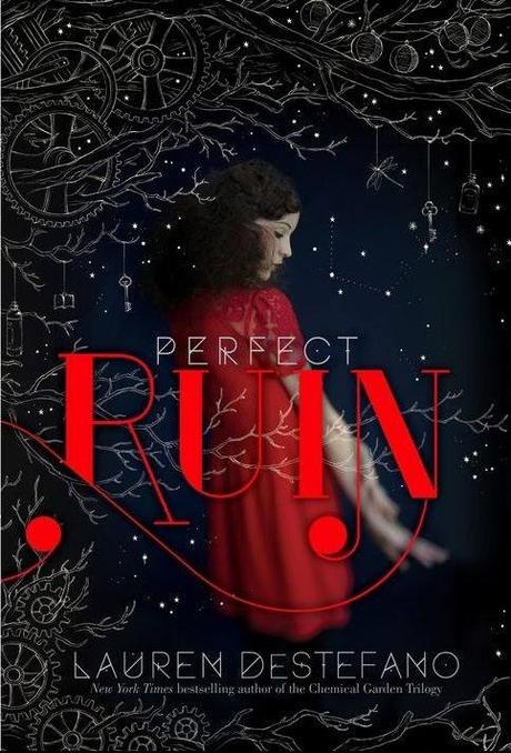 Portada Revelada: Perfect Ruin (Internment Chronicles, #1) de Lauren DeStefano