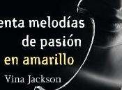 Ochenta Melodías Pasión Amarillo (Eighty Days Vina Jackson