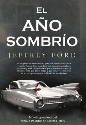 'El año sombrío', de Jeffrey Ford