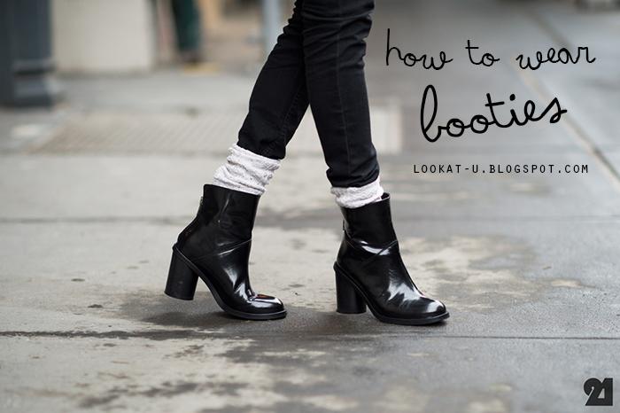 How to Wear - Booties