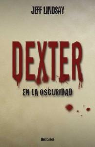 [Sección Literatura] Libros Seriados #1: Dexter