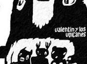 Valentín volcanes valentín