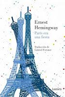 París era una fiesta. Ernest Hemingway