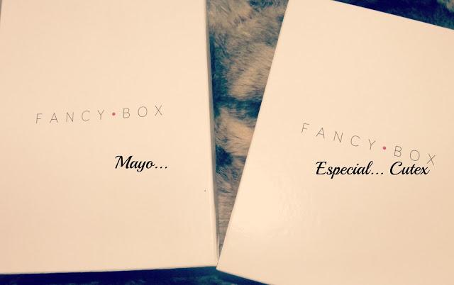 FancyBox....Mes de Mayo y especial Cutex...