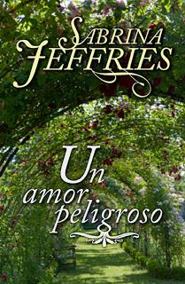 Reseña - Un amor peligroso, Sabrina Jeffries