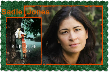 El rebelde (Sadie Jones)