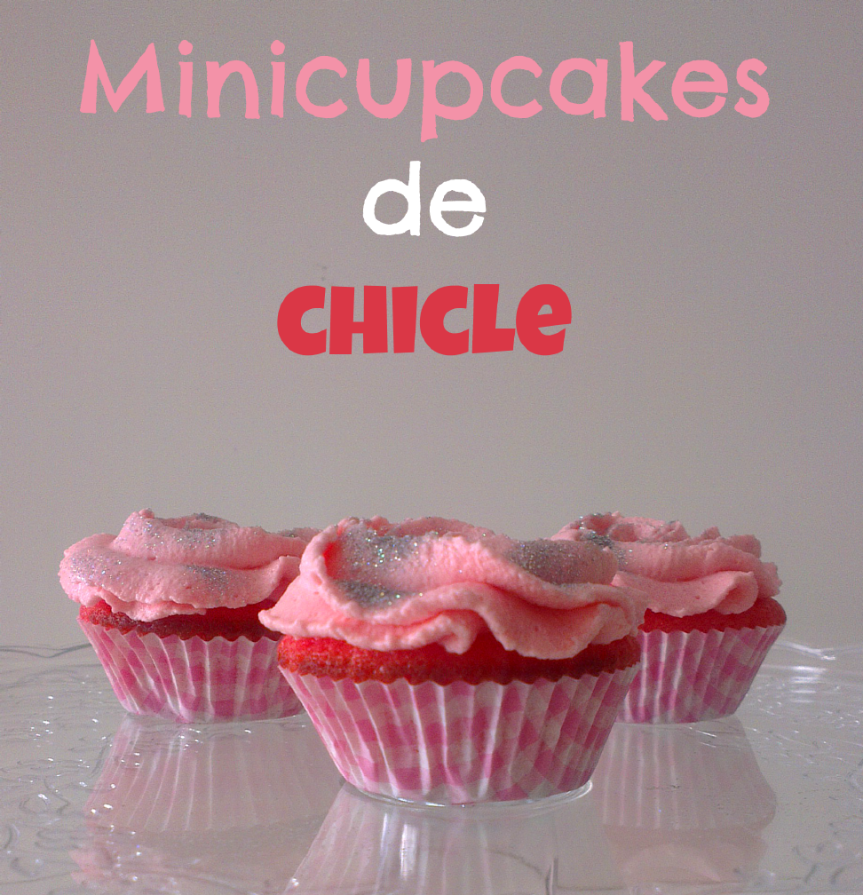 ♥ Minicupcakes de chicle (con nata montada y extra de purpurina... jejeje)