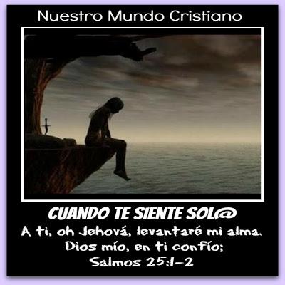 Cuando nos invada la soledad