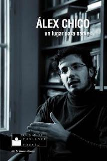 Encontrarse en un lugar para nadie (Reseña de 'Un lugar para nadie' .- Álex Chico)