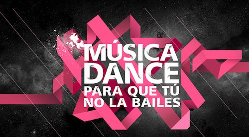 MÚSICA DANCE PARA QUE TÚ NO LA BAILES