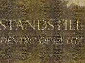 Standstill dentro