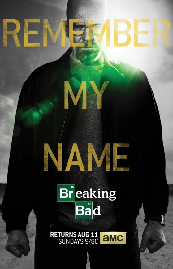 Poster: Breaking Bad: Remember My Name