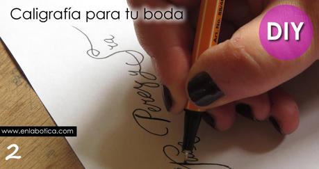 DIY: Caligrafía para tu boda