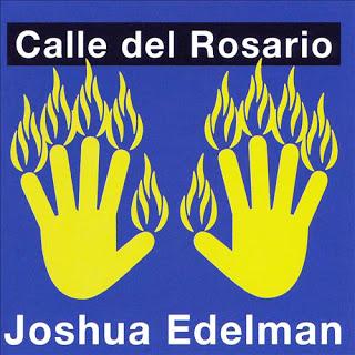 Joshua Edelman - Calle Del Rosario