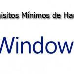 Requisitos Mínimos de Hardware de Windows 8.1 desc