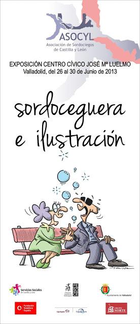 Exposición de Sordoceguera e ilustración en el Centro Cívico José Mº Luelmo de Valladolid.