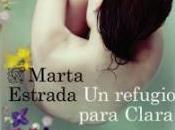 refugio para Clara, Marta Estrada