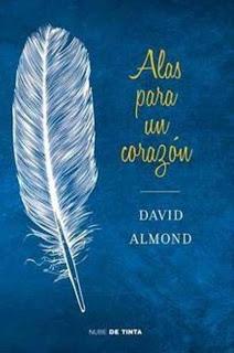 Reseña Alas para un corazón de David Almond