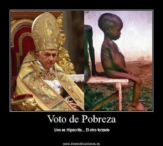 Voto de pobreza: Una hipocresía más