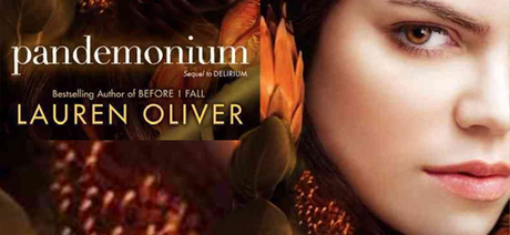 Reseña: Pandemonium (Delirium #II) - Lauren Oliver
