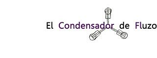 El Condensador de Fluzo