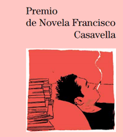 Mariano Quirós, IV Premio de Novela Francisco Casavella 2013