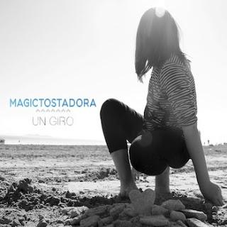 [Apuesta Telúrica] Magictostadora - Un Giro EP