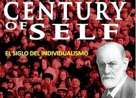El siglo del individualismo (The Century of the Self) - Adam Curtis, 2002