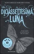 la diciassettesima-kami garcia-margaret stohl-9788804614586