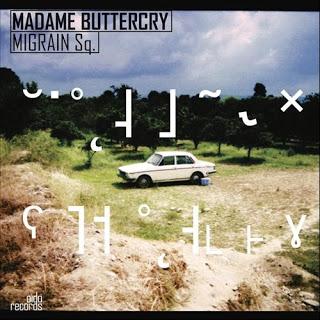 MIGRAIN SQ., MADAME BUTTERCRY: ATRAPANDO EMOCIONES