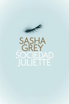 La Sociedad Juliette, Sasha Grey