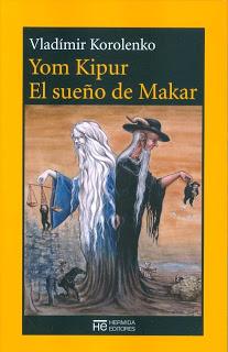 Mr P. reseña: Yom Kipur /El sueño de Makar, de Vladímir Korolenko.