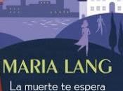 Novedad Ediciones muerte espera', María Lang