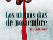 terminar leer "Los últimos días noviembre".