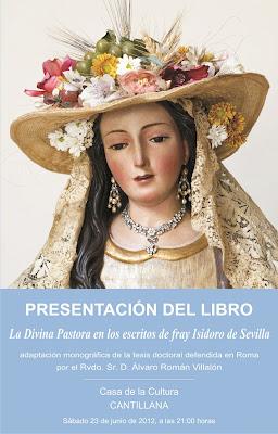 I aniversario de la publicación de “la Divina Pastora en los escritos de fray Isidoro de Sevilla” (VII)