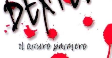 [Sección Literatura] Reseña: Dexter, El Oscuro Pasajero