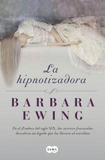 Reseña: La hipnotizadora de Barbara Ewing