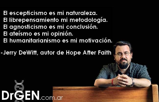 Jerry Dewitt La motivación de un ateo   Jerry Dewitt