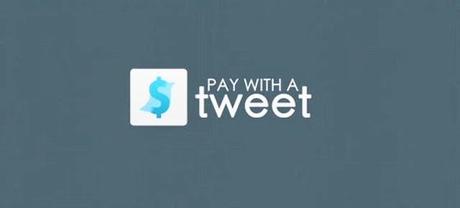 Cómo viralizar tu contenido con Pay With a Tweet