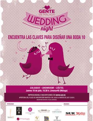 Gente de Málaga Wedding Night - *Encuentra las claves para diseñar una boda 10*
