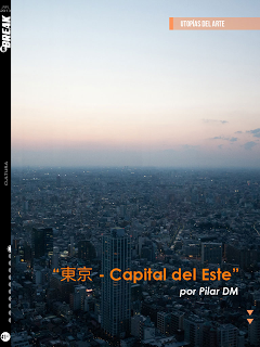 東京 - Capital del Este, Carlos Bravo en @RevistaUnBreak