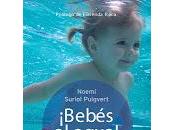 Libro '¡Bebés agua! Jugar, flotar, nadar'