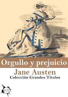 Reseña “Orgullo y prejuicio” de Jane Austen
