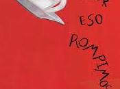 Reseña rompimos, Daniel Handler.