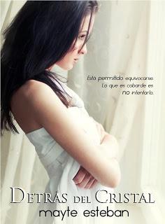 Título: Detrás del cristalAutor: Mayte EstebanEditorial: ...