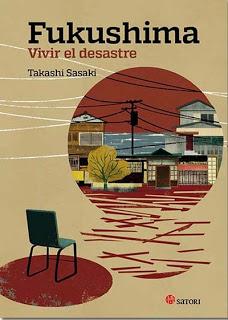 Fukushima. Vivir el desastre, de Takashi Sasaki