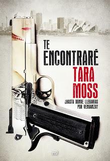 Te encontraré. Tara Moss